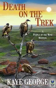 «Death on the Trek» by Kaye George