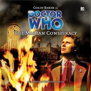 «Doctor Who - 006 - The Marian Conspiracy» by Big Finish Productions