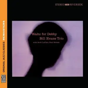 Bill Evans Trio - Waltz For Debby (1961) {OJC Remasters Complete Series rel 2010, item 12of33}