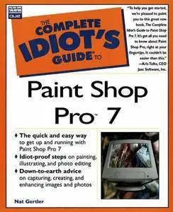 Complete Idiot's Guide to Paint Shop Pro 7