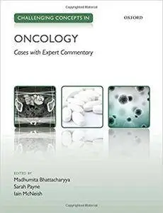 Challenging Concepts in Oncology (repost)