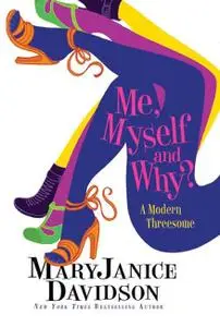 Outta The Bag: A Prequel Story to ME, MYSELF AND WHY?