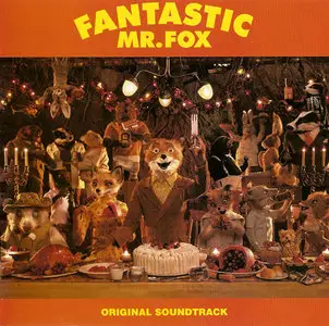Alexandre Desplat & VA - Fantastic Mr. Fox: Original Soundtrack (2009)