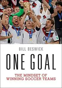 One Goal: The Mindset of Winning Soccer Teams [Repost]