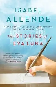 «The Stories of Eva Luna» by Isabel Allende