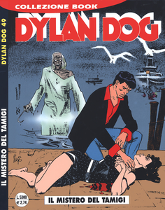 Dylan Dog Collezione Book - Volume 49 - Il Mistero Del Tamigi