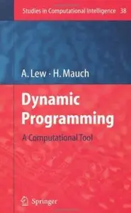 Dynamic Programming: A Computational Tool [Repost]