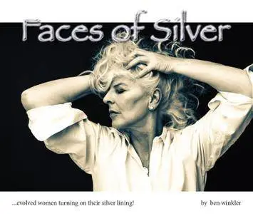 Faces of Silver - Issue 1 2017