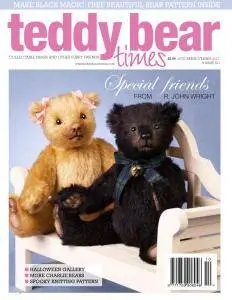 Teddy Bear Times - Issue 231 - October-November 2017