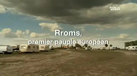 (LCP) Roms, 1er peuple européen + débat (2011)
