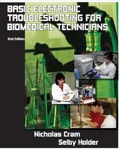 Basic Electronic Troubleshooting for Biomedical Technicians (Repost)