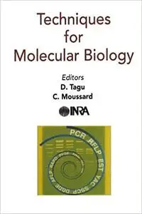 Techniques for Molecular Biology