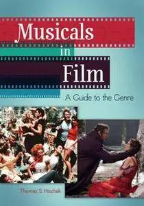 Musicals in Film: A Guide to the Genre