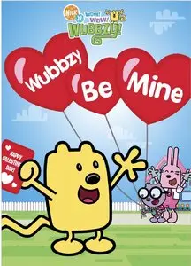 Wow! Wow! Wubbzy!: Wubbzy Be Mine (2011)