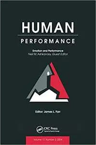 Emotion and Performance: A Special Issue of Human Performance