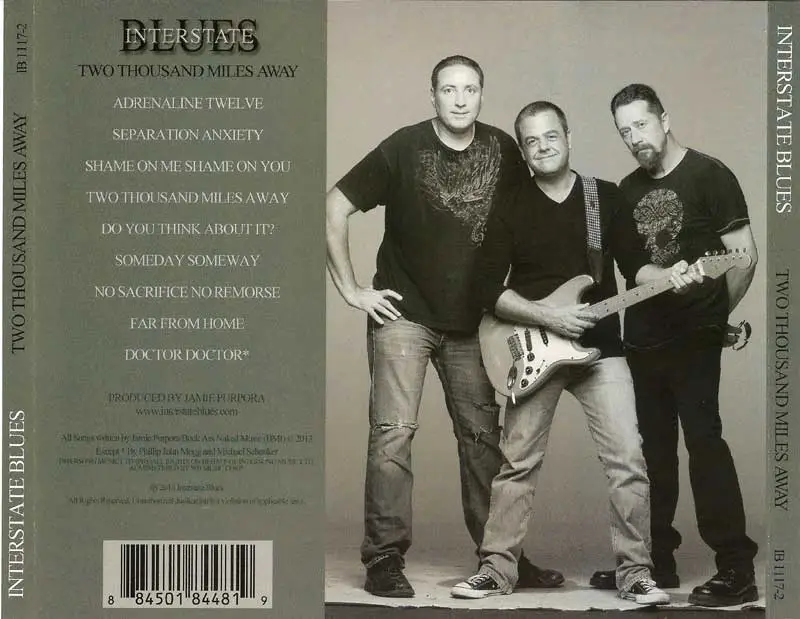 Interstate Blues - Two Thousand Miles Away (2013)