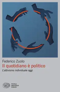 Federico Zuolo - Il quotidiano è politico