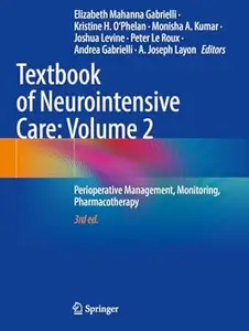 Textbook of Neurointensive Care: Volume 2 (3rd Edition)