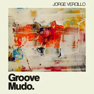 Jorge Vercillo - Groove Mudo (2024)