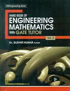Handbook of Engineering Mathematics With Gate Tutor, Volume 2