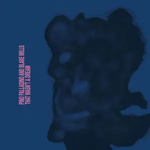 Pino Palladino - That Wasn't A Dream (2025) [Official Digital Download 24/96]