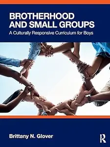 Brotherhood and Small Groups