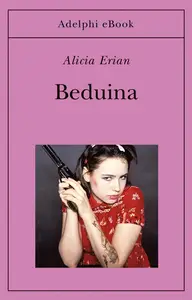 Alicia Erian - Beduina