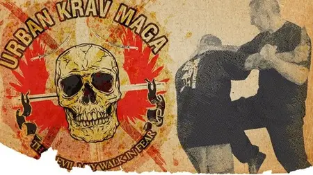 Urban Krav Maga: Defending Knife Threats And Attacks