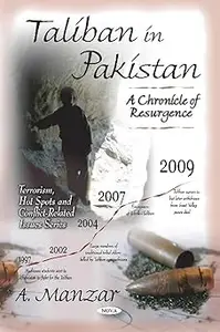 Taliban in Pakistan: A Chronicle of Resurgence