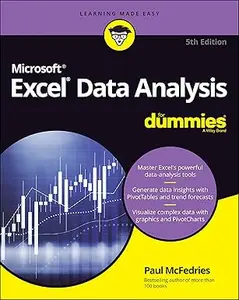 Excel Data Analysis For Dummies, 5th Edition
