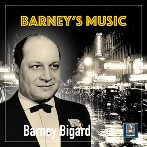 Barney Bigard and His Orchestra - Barney's Music (2025) [Official Digital Download]