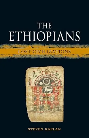 The Ethiopians: Lost Civilizations
