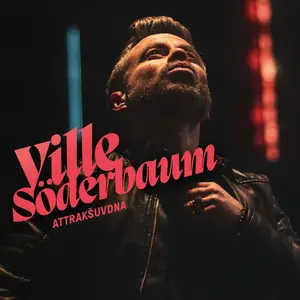 Ville Söderbaum - Attrakšuvdna (2025) [Official Digital Download]