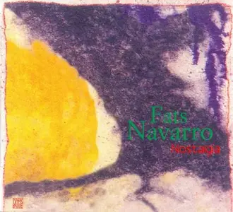 Fats Navarro - Nostalgia (2001)