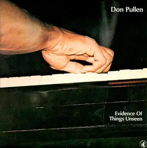 Don Pullen - Evidence of Things Unseen (1983) CD Rip