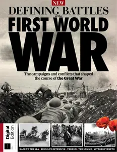 History of War Defining Battles of the First World War - 6th Edition - 7 August 2025