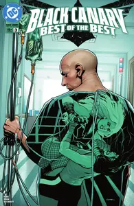 Black Canary-Best of the Best 003 2025 digital Son of Ultron