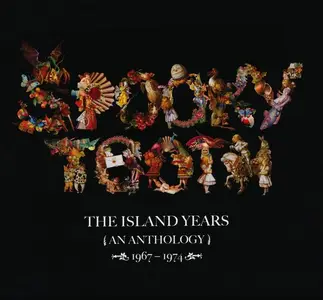 Spooky Tooth - The Island Years: An Anthology 1967-1974 [9CD Box Set] (2015) (Repost)