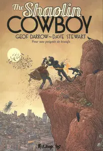 The shaolin Cowboy (Futuropolis) - Tome 4 - Pour une poignée de beaufs