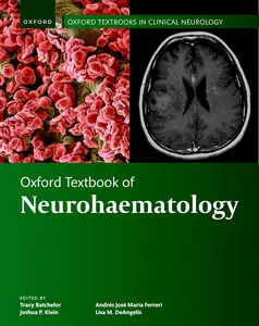 Oxford Textbook of Neurohaematology (Oxford Textbooks in Clinical Neurology)