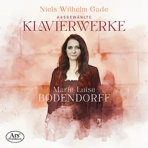 Marie-Luise Bodendorff - Gade: Selected Piano Works (2025) [Official Digital Download 24/96]