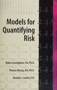 Models for Quantifying Risk