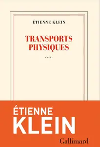 Transports physiques - Etienne Klein