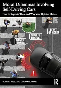 Moral Dilemmas Involving Self-Driving Cars