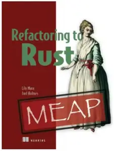 Refactoring to Rust (MEAP V10)