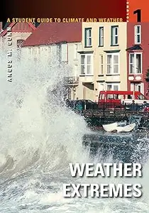A Student Guide to Climate and Weather: 5 volumes