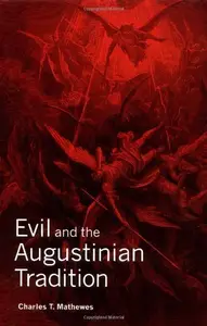 Evil and the Augustinian Tradition