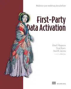 First-Party Data Activation: Modernize your marketing data platform