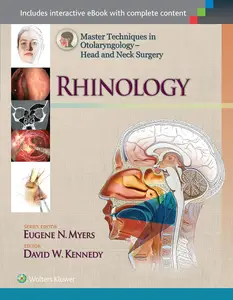 Master Techniques in Otolaryngology - Head and Neck Surgery: Rhinology (Master Techniques in Otolaryngology Surgery)