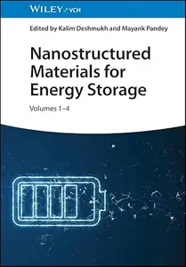 Nanostructured Materials for Energy Storage, Vol 1-4